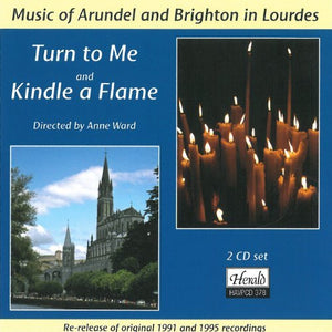 Turn to Me & Kindle a Flame by Musicians of Arundel & Brighton in Lourdes