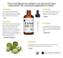 Load image into Gallery viewer, Castor Oil (2oz), USDA Certified Organic, 100% Pure, Cold Pressed, Hexane Free by Kate Blanc Cosmetics. Stimulate Growth for Eyelashes, Eyebrows, Hair. Skin Moisturizer &amp; Hair Treatment Starter Kit
