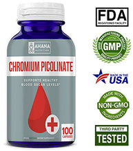 Load image into Gallery viewer, Ahana Nutrition Chromium Picolinate Supplement - Maintains Blood Sugar Levels &amp; Aids Healthy Weight Loss (100 Capsules)
