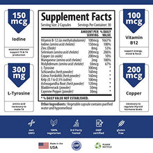 Load image into Gallery viewer, Thyroid Support Supplement with Iodine - Energy &amp; Focus Formula - Vegetarian &amp; Non-GMO - Vitamin B12 Complex, Zinc, Selenium, Ashwagandha, Copper, Coleus Forskohlii, &amp; More 30 Day Supply
