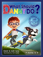 Load image into Gallery viewer, What Should Danny Do? (The Power to Choose Series)
