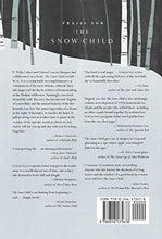 Load image into Gallery viewer, The Snow Child: A Novel (Pulitzer Prize in Letters: Fiction Finalists)
