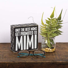 Load image into Gallery viewer, Primitives by Kathy 25163 Lattice Trimmed Box Sign, 5 x 5-Inches, Best Moms Get Promoted
