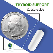 Load image into Gallery viewer, Thyroid Support Supplement with Iodine - Energy &amp; Focus Formula - Vegetarian &amp; Non-GMO - Vitamin B12 Complex, Zinc, Selenium, Ashwagandha, Copper, Coleus Forskohlii, &amp; More 30 Day Supply
