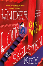 Load image into Gallery viewer, Under Lock &amp; Skeleton Key: A Secret Staircase Mystery (Secret Staircase Mysteries)
