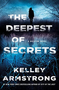 The Deepest of Secrets: A Rockton Novel (Casey Duncan Novels, 7)