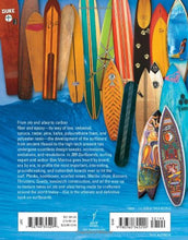 Load image into Gallery viewer, 365 Surfboards: The Coolest, Raddest, Most Innovative Boards from Around the World
