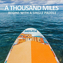 Load image into Gallery viewer, Mousa Inflatable Paddle Board, 11&#39; x 34&#39;&#39; x 6&#39;&#39; Dual Player Paddle Boards for Adults, 3-Fin &amp; Floatable Paddle Non Slip Deck, Waterproof Phone Case, Backpack Yoga ISUP, 20 lbs Super Light SUP Board
