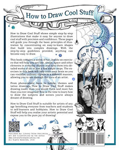 How to Draw Cool Stuff: A Drawing Guide for Teachers and Students