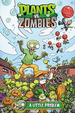 Load image into Gallery viewer, Plants vs. Zombies Volume 14: A Little Problem
