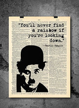Load image into Gallery viewer, Charlie Chaplin - You'll Never Find A Rainbow - Dictionary Art Print - Vintage Dictionary Print 8x10 inch Home Vintage Art Wall Art for Home Wall For Living Room Bedroom Office Ready-to-Frame
