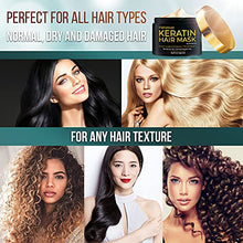 Load image into Gallery viewer, Premium Keratin Hair Mask - Professional Treatment for Hair Repair, Nourishment &amp; Beauty - Hair Mask - Vitamin Complex for All Hair Types - with Omega 3, 9, Vitamin E - Protein Nourishment Mask
