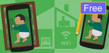 Load image into Gallery viewer, WiFi Baby Monitor: Free &amp; Lite
